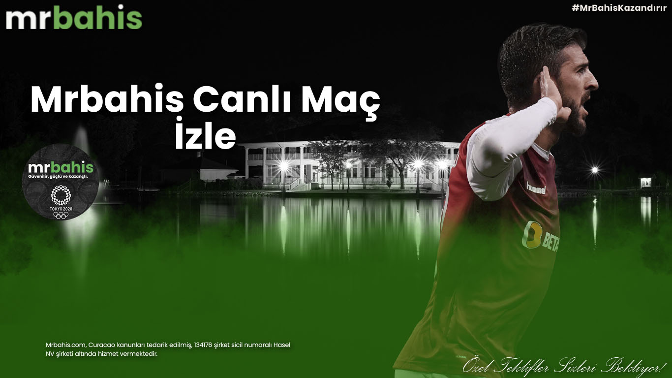 Mrbahis Canlı Maç İzle