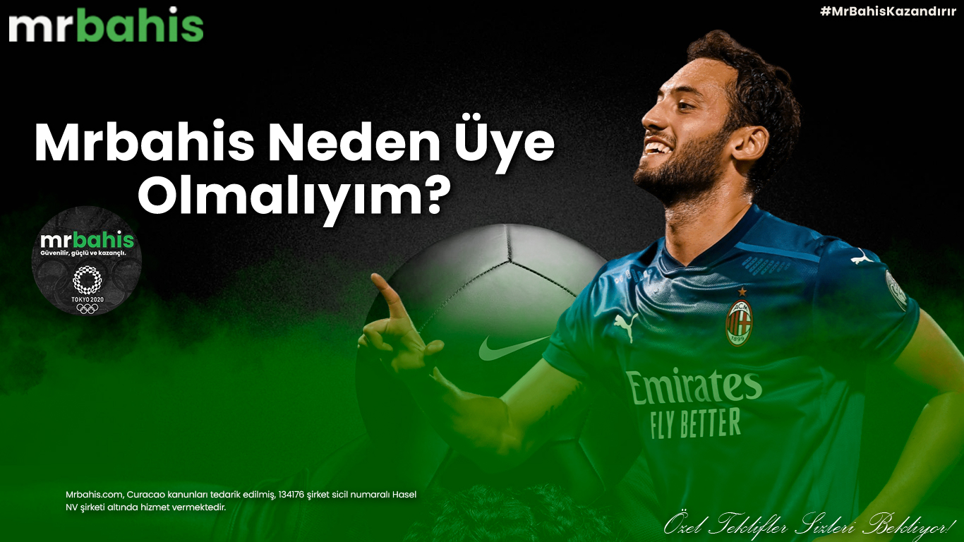 Mrbahis neden üye olmalıyım