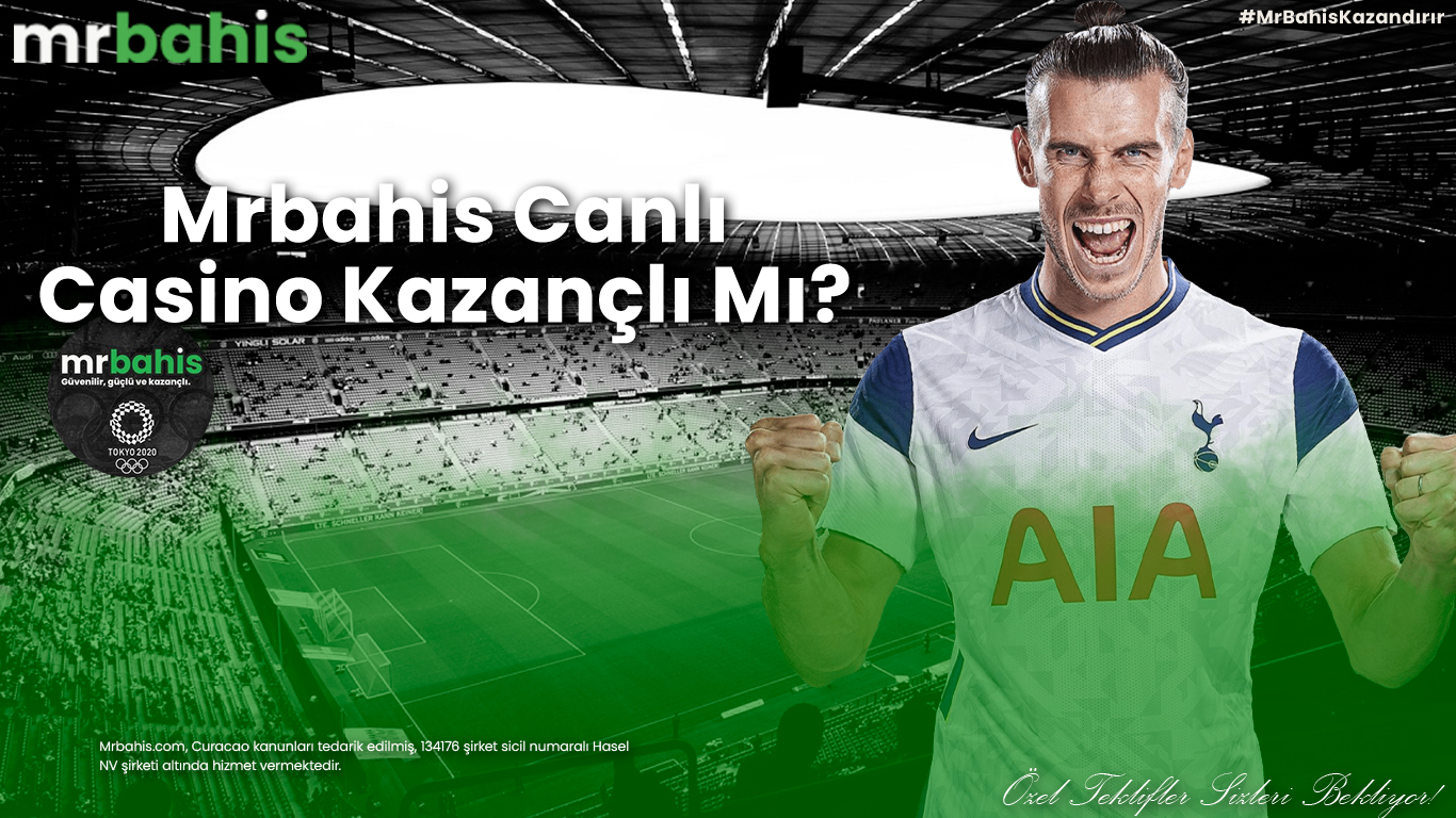 Mrbahis Canlı Casino Kazançlı Mı