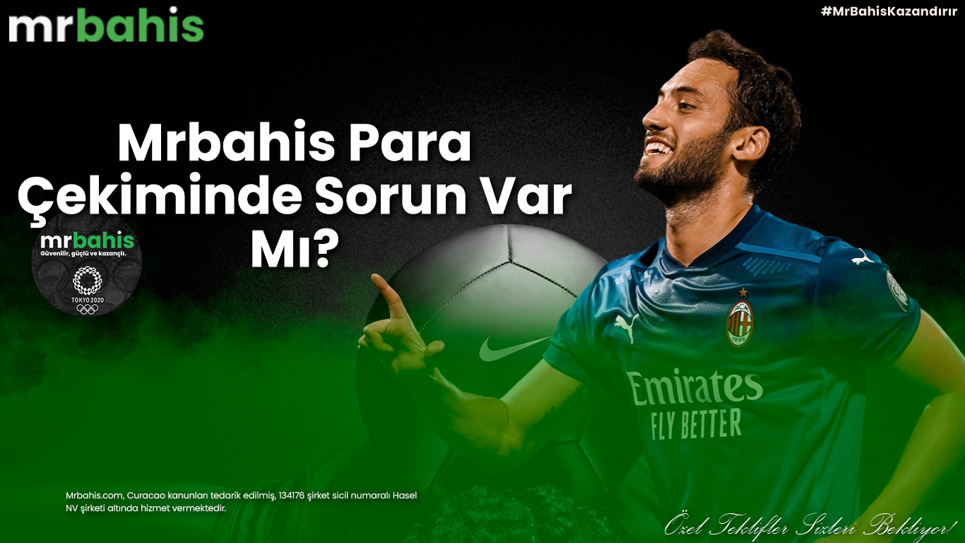 Mrbahis Para Çekiminde Sorun Var Mı