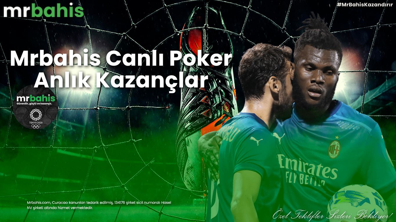 Mrbahis canlı poker anlık kazançlar