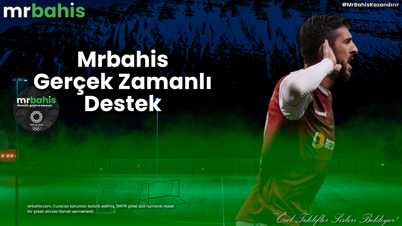 Mrbahis gerçek zamanlı destek