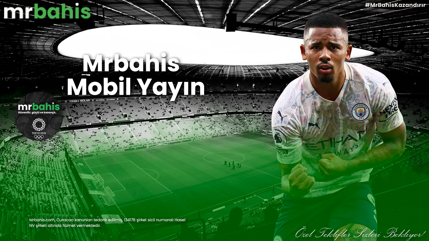 Mrbahis Mobil Yayın